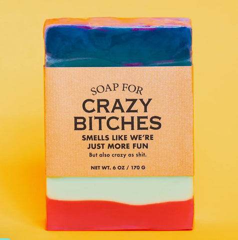 Crazy Bitches Soap