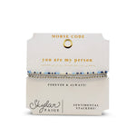 You Are My Person Morse Code Bracelet Stack