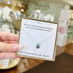 May All Of Your Wishes And Dreams Grow Into A Beautiful Reality Necklace