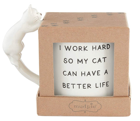 I Work Hard For My Cat Coffee Mug