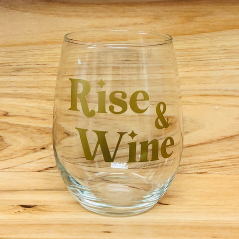 Rise & Wine Stemless Wine Glass