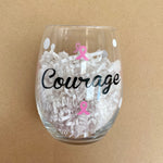 Courage Breast Cancer Ribbon Stemless Wine Glass