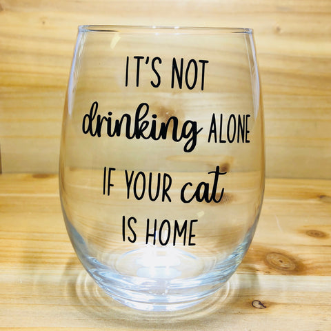 Drinking with the Cat Stemless Wine Glass