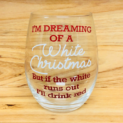 Dreaming of a white Christmas stemless wine glass